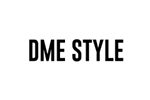 DME STYLE